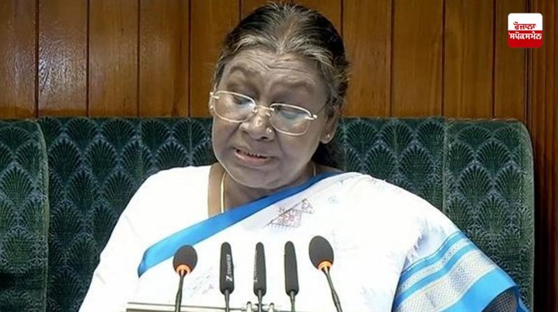 Daupadi Murmu today speech Budget Session 2025
