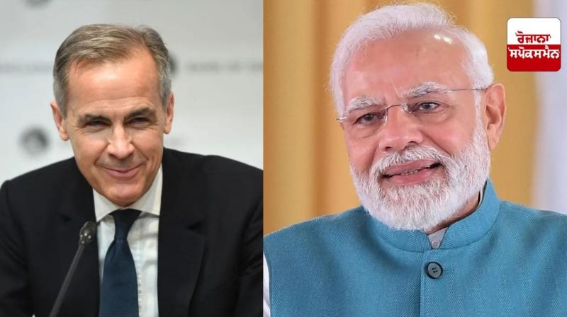  ਕੈਨੇਡਾ ਦੇ ਪੀਐਮ ਮਾਰਕ ਜੇ. ਕਾਰਨੀ ਨੇ ਪੀਐਮ ਮੋਦੀ ਨੂੰ ਕੀਤਾ ਫੋਨ, G7 ਸੰਮੇਲਨ ’ਚ ਸ਼ਾਮਲ ਹੋਣ ਦਾ ਸੱਦਾ ਦਿੱਤਾ