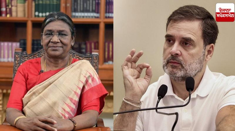 Rahul Gandhi wrote a letter to President Murmu News in punjabi 