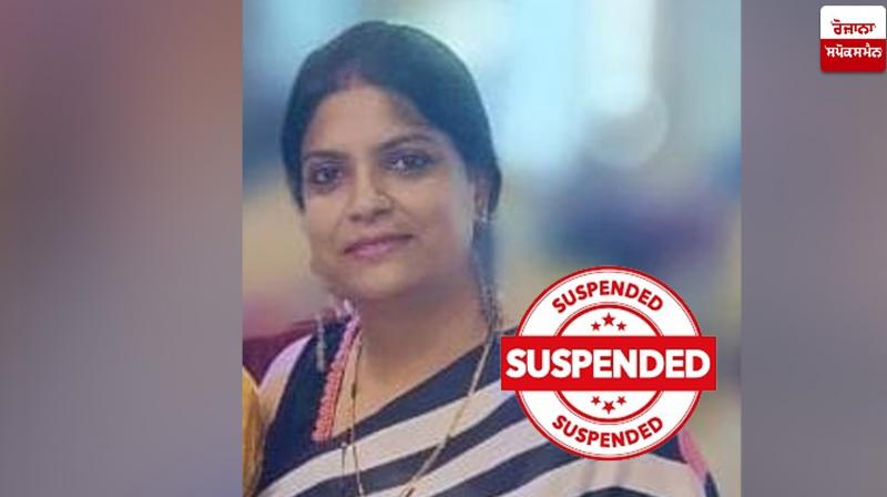 Female doctor Kavita Sharma of Khanna Civil Hospital suspended