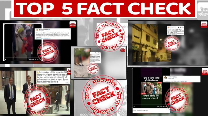 From G20 summit to Arvind Kejriwal Punjab Rally Read our Top 5 Fact Checks