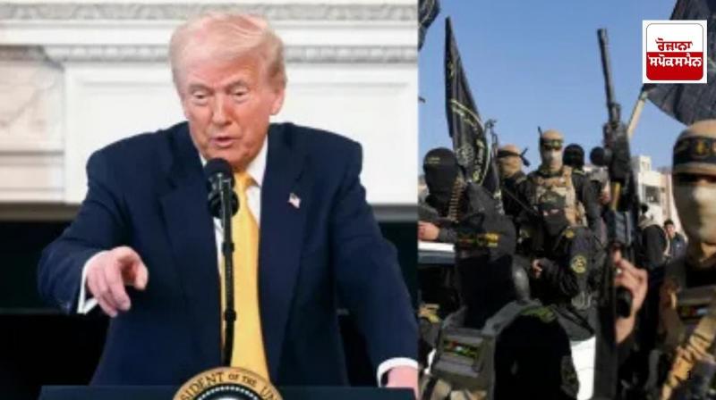 Trump warns Hamas; Release hostages, otherwise you will be killed