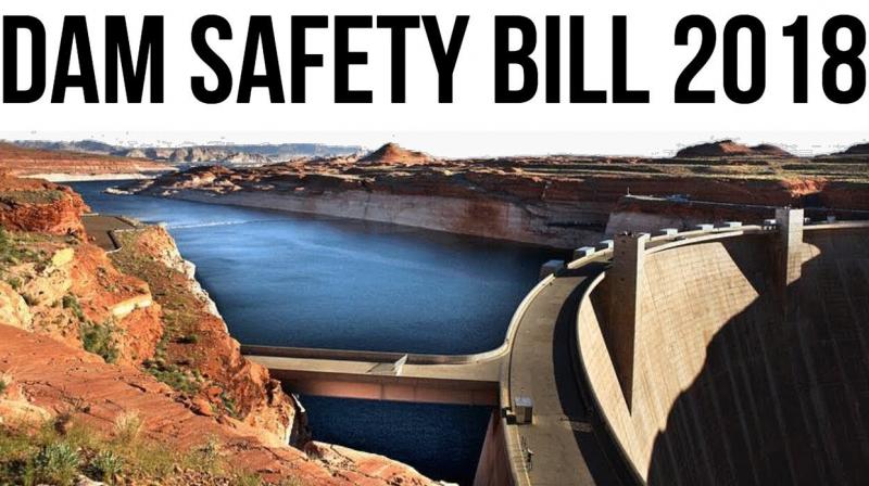 Dam Safety Bill 2018