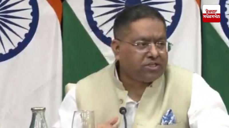 ਵਿਦੇਸ਼ ਮੰਤਰਾਲੇ ਦੇ ਬੁਲਾਰੇ ਰਣਧੀਰ ਜੈਸਵਾਲ