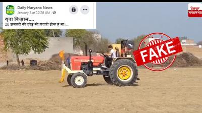 Viral video has nothing to do with farmers tractor prade