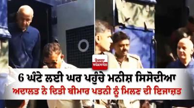 Manish Sisodia meets ailing wife at Delhi home after court permission