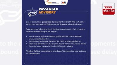 Delhi Airport issues advisory for passengers