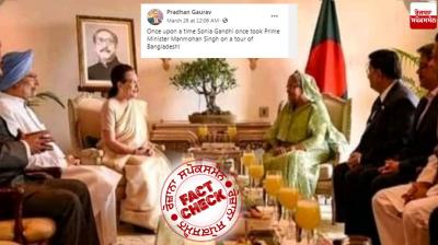 Fact check: Picture of Sheikh Hasina and Congress leaders meeting goes viral with false claim