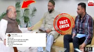 Fact check - Edited photo of Amit Shah and Owaisi going viral over Bengal elections