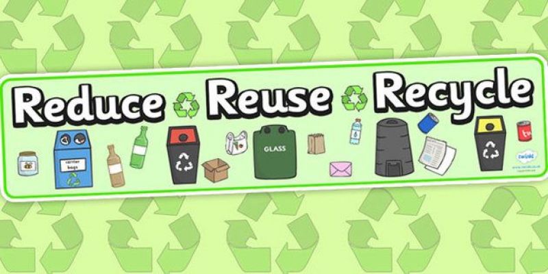 Reduce recycling and reuse