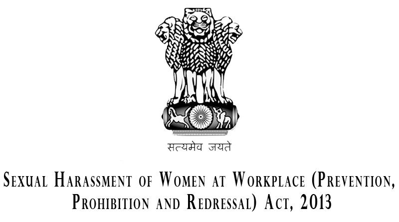 Workplace (Prevention, Prohibition and Redressal) Act, 2013